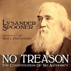 Cover of No Treason The Constitution of No Authority