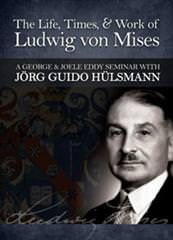 Cover of The Life, Times, and Work of Ludwig von Mises