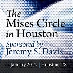 Cover of The Mises Circle in Houston 2012